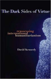 Cover of: The Dark Sides of Virtue: Reassessing International Humanitarianism