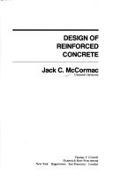 Design of reinforced concrete by Jack C. McCormac