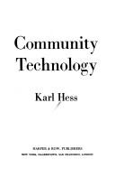 Cover of: Community technology by Karl Hess
