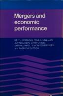 Cover of: Mergers and economic performance
