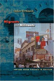 Cover of: Migrants and militants by Oskar Verkaaik