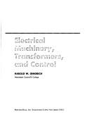 Electrical machinery, transformers, and control by Harold W. Gingrich