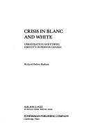 Crisis in blanc and white by Richard Dalton Basham