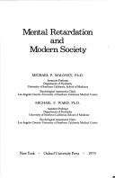 Mental retardation and modern society by Michael P. Maloney