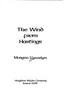 The Wind from Hastings by Morgan Llywelyn