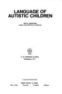 Cover of: Language of autistic children | Don W. Churchill