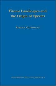 Cover of: Fitness Landscapes and the Origin of Species (MPB-41) (Monographs in Population Biology)