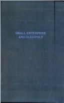 Small enterprise and oligopoly by Harold G. Vatter