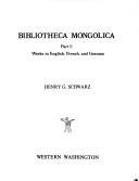 Cover of: Bibliotheca Mongolica