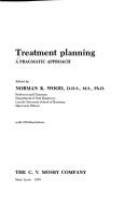 Treatment planning by Norman K. Wood