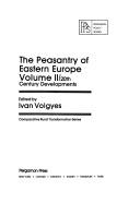 Cover of: The Peasantry of Eastern Europe