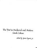 The "Past" in medieval and modern Greek culture by Speros Vryonis