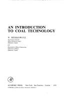 Cover of: An introduction to coal technology by N. Berkowitz