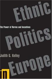 Cover of: Ethnic politics in Europe by Judith Green Kelley