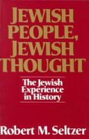 Jewish people, Jewish thought by Robert M. Seltzer