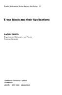 Trace ideals and their applications by Barry Simon