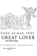 Cover of: The great lover and other plays | 