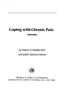 Cover of: Coping with chronic pain by Nelson H. Hendler