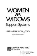 Cover of: Women as widows by Helena Znaniecka Lopata