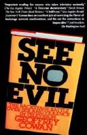 Cover of: See no evil by Geoffrey Cowan