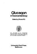 Cover of: Glucagon in gastroenterology