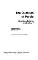 The question of parole by Andrew Von Hirsch