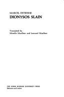 Cover of: Dionysos slain by Marcel Detienne