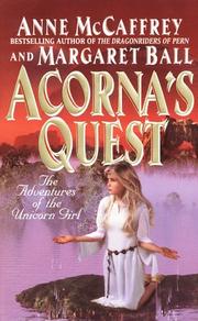 Cover of: Acorna's Quest (Acorna) by Anne McCaffrey, Margaret Ball, Margaret Ball, Anne McCaffrey