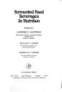 Fermented food beverages in nutrition by Clifford Felix Gastineau, William J. Darby, Thomas Bourne Turner