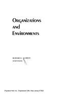 Organizations and environments by Howard Aldrich