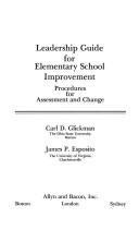 Cover of: Leadership guide for elementary school improvement by Carl D. Glickman