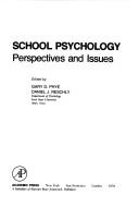 Cover of: School psychology: perspectives and issues