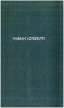 Cover of: Human longevity, its facts and its fictions by William John Thoms