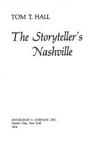 The storyteller's Nashville by Tom T. Hall