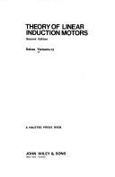 Theory of linear induction motors by Sakae Yamamura