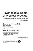 Cover of: Psychosocial basis of medical practice: an introduction to human behavior