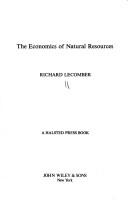 Cover of: The economics of natural resources by Richard Lecomber, Richard Lecomber