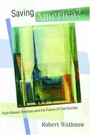Cover of: Saving America?: faith-based services and the future of civil society