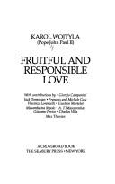 Fruitful and responsible love by Pope John Paul II