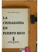 Cover of: La ciudadania en Puerto Rico by Reece B. Bothwell