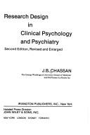 Cover of: Research design in clinical psychology and psychiatry by J. B. Chassan