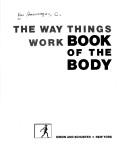 Cover of: The way things work book of the body