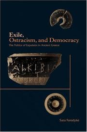 Exile, ostracism, and democracy by Sara Forsdyke