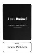 Cover of: Luis Buñuel by Virginia Higginbotham