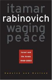 Cover of: Waging Peace: Israel and the Arabs, 1948-2003