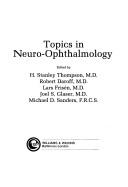 Cover of: Topics in neuro-ophthalmology