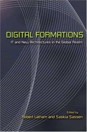 Cover of: Digital formations by edited by Robert Latham and Saskia Sassen.