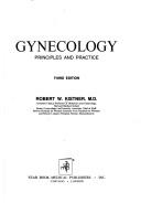Gynecology by Robert W. Kistner