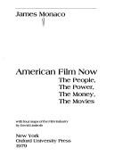 Cover of: American film now by Monaco, James.