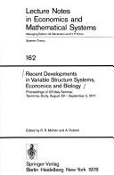 Cover of: Recent developments in variable structure systems, economics, and biology | 